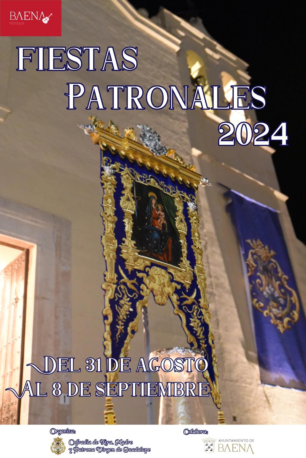Fiestas patronales de Nuestra Señora de Guadalupe 2024 Baena